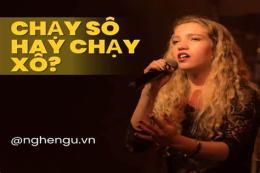 hướng dẫn sử dụng chạy xô hay sô