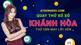 hướng dẫn sử dụng quay thử xổ số khánh hòa ngày mai
