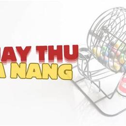 quay thu xo so da nang