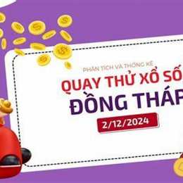 quay thử xổ số đồng tháp giờ hoàng đạo