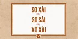 tính năng nổi bật sơ xài hay xơ sài