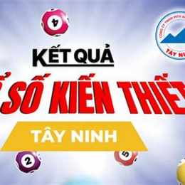 xo so kien thiet tay ninh